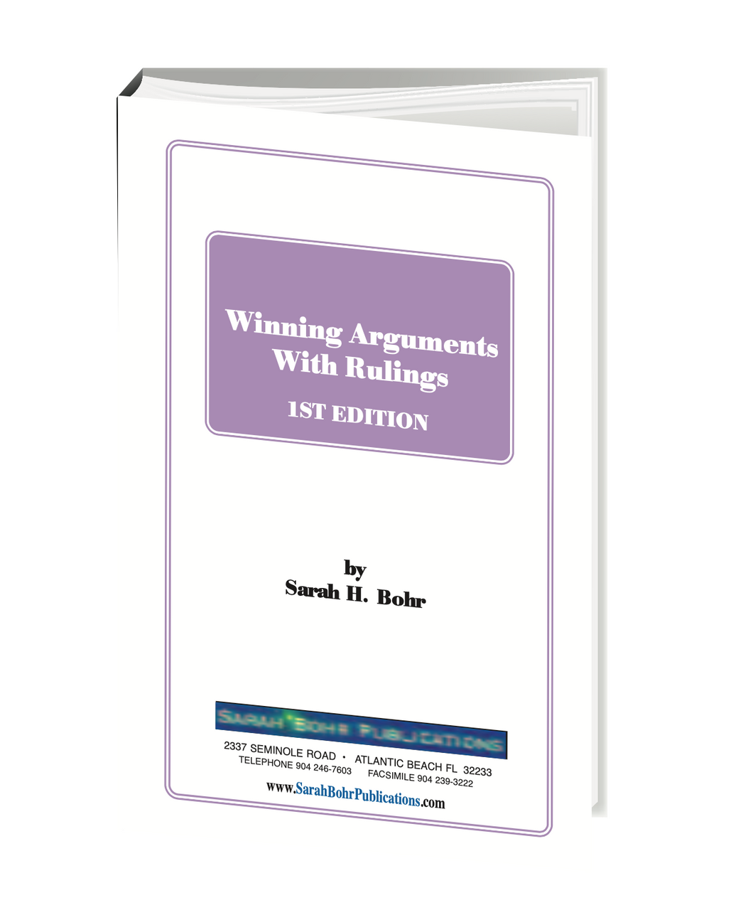 Winning Arguments with Rulings - 1st Edition (Digital Download + Physical Book)
