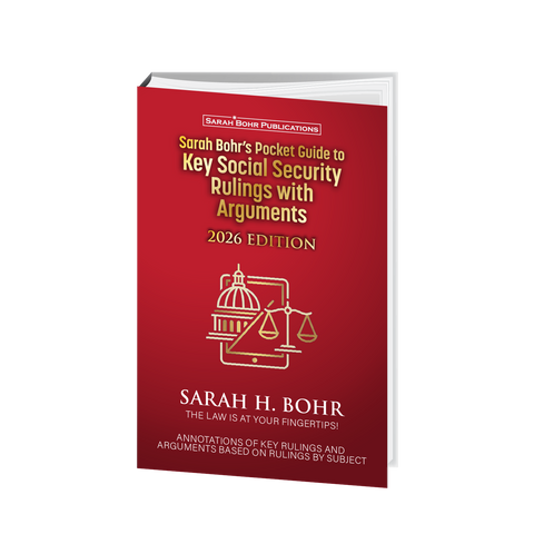 Pocket Guide to Key Social Security Rulings with Arguments - 2026 Edition