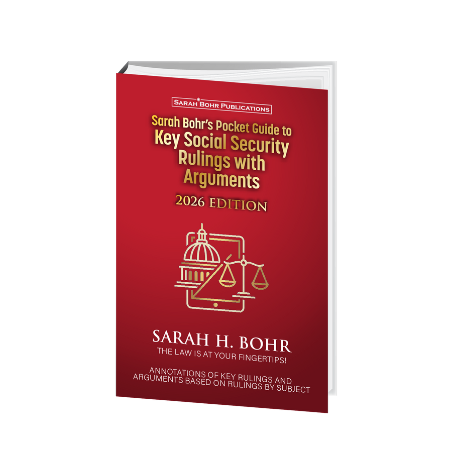 Pocket Guide to Key Social Security Rulings with Arguments - 2026 Edition