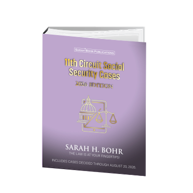 11th Circuit Social Security Cases 2026 Edition