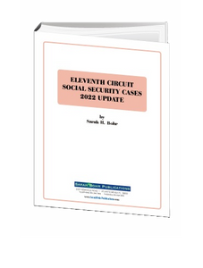 New 11th Circuit Social Security Cases 2023 Update (Digital Download + Physical Book)